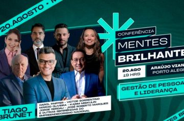 Conferência Mentes Brilhantes no dia 20.08.24